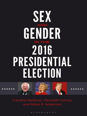 cover image of Sex and Gender in the 2016 Presidential Election